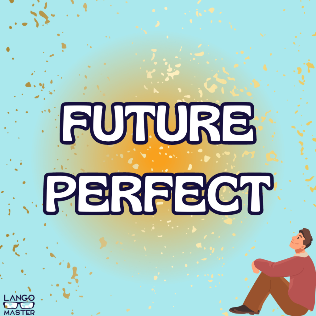 future perfect