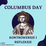 Columbus Day – kontrowersje i refleksje nad świętem