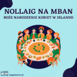 Nollaig na mBan – Boże Narodzenie Kobiet w Irlandii